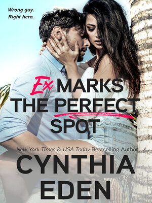 cover image of Ex Marks the Perfect Spot